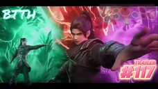 (Trailer)Battle Through The Heavens Season 5 Episode 117