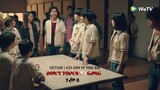[Vietsub] Don't touch my gang EP.08