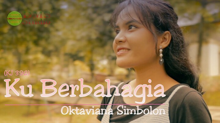 Ku Berbahagia - Oktaviana Simbolon