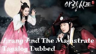 Arang And The Magistrate EP20 FINALE - Tagalog dubbed