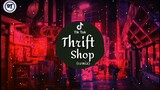 Xin Chào Tớ Là Nanno | Thrift Shop ( Remix) | Nhạc Nền TikTok Cool Ngầu Trên TikTok Việt Nam 2020
