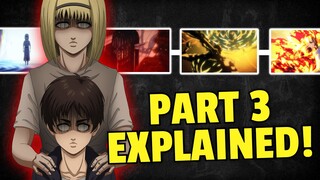 Attack on Titan PART 3 RECAP! | AOT Final Season Explained