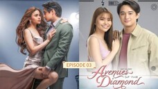 Avenue.of.the.Diamond Episode 03