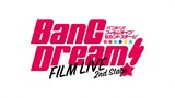 BanG Dream! FILM LIVE 2nd Stage [English Sub] (2023 Remastered)