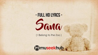 I Belong to the Zoo - Sana [ FULL HD ] Lyrics 🎵