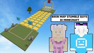 Aku &  @AKUDAP  Membuat Map Stumble Guys Paling Bagus Di Minecraft! - Minecraft Indonesia