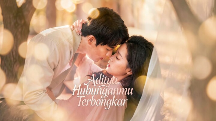 Aditya Hubunganmu Terbongkar Full Bahasa Indonesia (MELO)