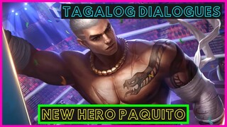 NEW HERO PAQUITO | PAQUITO TAGALOG VOICE LINES | PAQUITO TRAILER