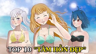 Top 10 "Tâm Hồn Đẹp" Trong Black Clover