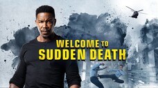 Welcome to Sudden Death (2020) Full HD Sub Indo