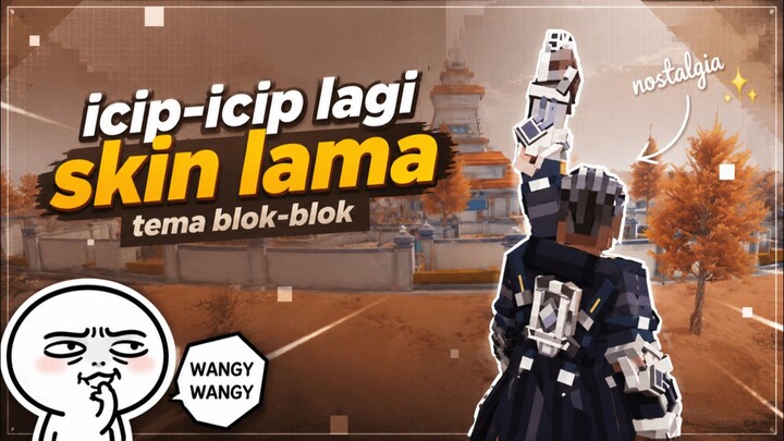 Masih cakep aja uhuy ini skin