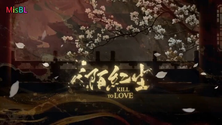 Drama BL Kill To Love (2025) eps 12 end sub indo