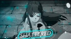 Shattered That『Fern』