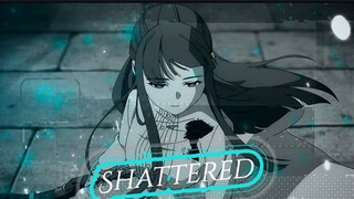 Shattered That『Fern』