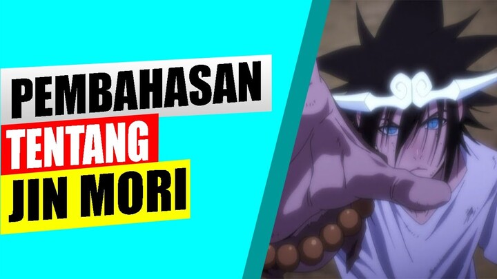 PEMBAHASAN TENTANG JIN MORI - BAHAS ANIME