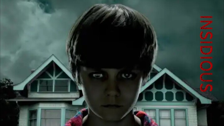 INSIDIOUS | Horror Suspense Thriller Movie