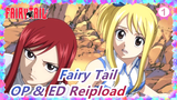 [Fairy Tail] The Final Season (S3) OP & ED / Reupload_A1