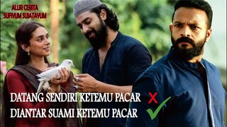 SUAMI BAWA ISTRI JUMPAI MANTAN PACAR !!! ALUR CERITA SUFIYUM SUJATAYUM