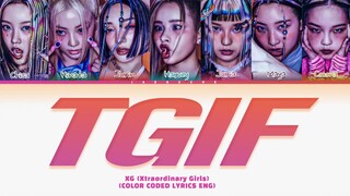 XG TGIF Lyrics (Color Coded Lyrics ENG)