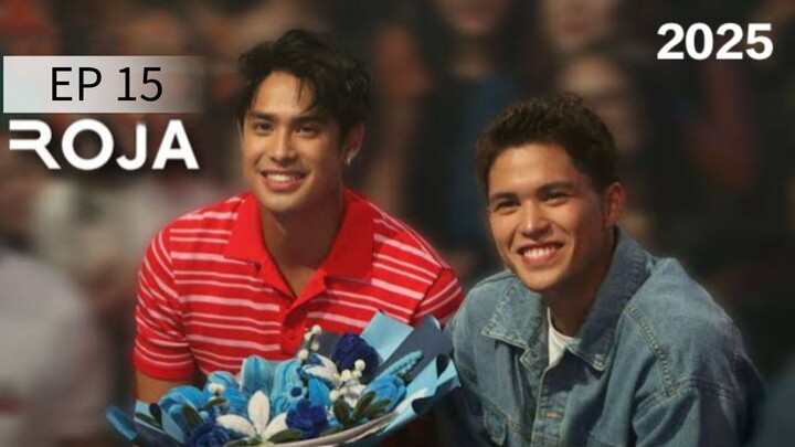 "ROJ∆"EP.15