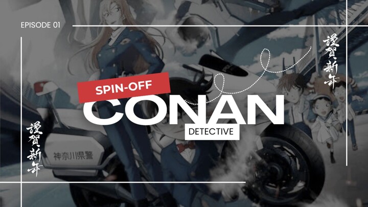 Detective Conan Spin-off | Siluet Hitam pindah ke Kota Beika dengan tujuan membunuh "seorang pria"