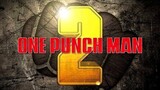Seijaku No Apostle - One Punch Man S2 (AMV)