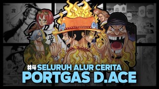 PROSES BERGABUNGNYA ACE DENGAN SHIROHIGE  |  SPIN-OFF ONE PIECE EPISODE A