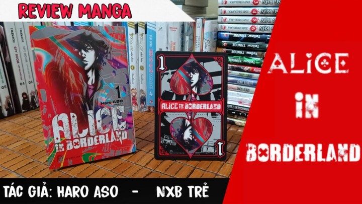 Review manga #31: Alice in Borderland vol 1 - NXB Trẻ