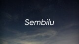 SEMBILU - ELLA (LIRIK)