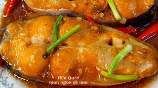 CÁ TRA KHO TỘ món ăn ngon vùng sông nước - Hữu Quốc món ngon dễ làm