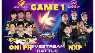 NEXPLAY ESPORTS VS ONIC PH GAME 1 | STREAMER SHOWMATCH