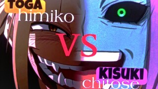 Toga himiko vs kisuki chitose [Fandub]