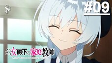 Koujo Denka no Kateikyoushi - Tập 09 (Vietsub)