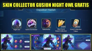 CARA DAPATKAN SKIN GRATIS EVENT GRAND COLLECTION GUSION NIGHT OWL MOBILE LEGENDS