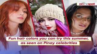 On the Spot: Fun hair colors you can try this summer, as seen on Pinay celebrities