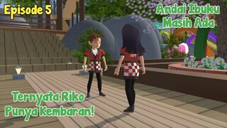 ANDAI IBUKU MASIH ADA EPISODE 5 - DRAMA SAKURA SCHOOL SIMULATOR