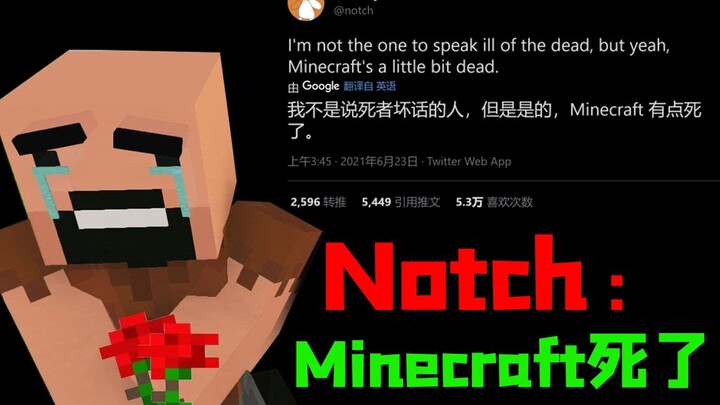Unbelievable! Founder Notch actually said Minecraft is dead!
