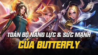 TẤT TẦN TẬT VỀ NĂNG LỰC VÀ SỨC MẠNH CỦA BUTTERFLY | HVLQ