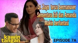 NONTON LAGI | KAWIN TANGAN EPS.  7A FULL