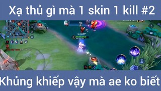 Xạ thủ gì mà 1 skin 1 kill khủng khiếp #2