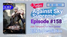 Against the Sky Supreme Episode 158