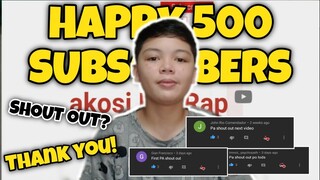 Happy 500 Subscribers Salamat Sa Inyo Guyss | With Shout out! *Akosiraprap