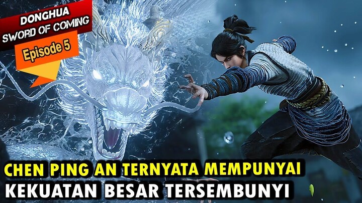 CHEN PINGAN MENDAPATKAN GURU YANG OVERPOWER - Sword Of Coming episode 5 - CHEN PINGAN EPISODE 5