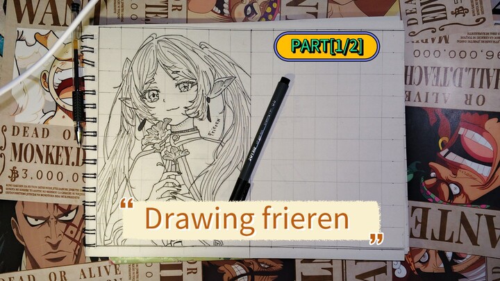 DRAWING FRIEREN DARI ANIME Frieren: Beyond Journey's End PART[1/2]BNW