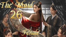 26  女仆 Nǚpū [The Maid]..... 🇨🇳 Fenale