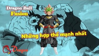 Những hợp thể mạnh nhất trong Dragon Ball Fusion