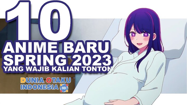 10 ANIME BARU SPRING 2023