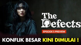 The Defects Episode 5 Subtitle Indonesia