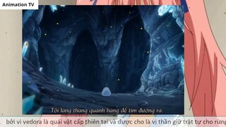 Tóm Tắt Phim _Slime Datta ken_ _ Chuyển Sinh Thành Slime Season 1 (P1) _ 3