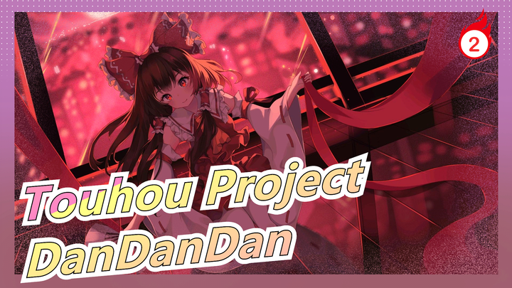 Touhou Project[MAD Gambaran Tangan]DanDanDan_2